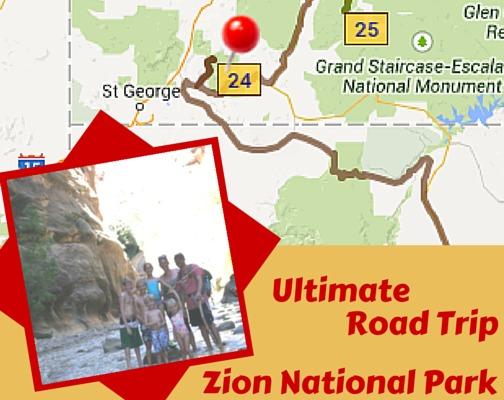 Big Family Trip to Zion National Park
