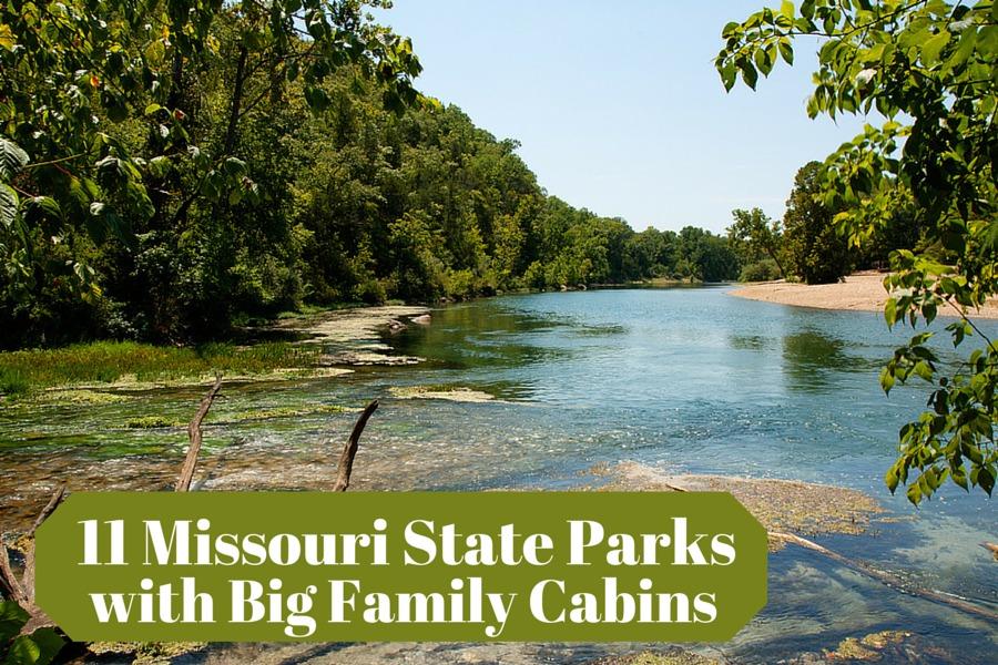 Missouri State Park Cabins for Big Families