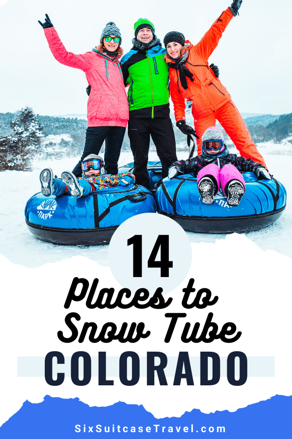 Fun places to snow tube with your big family in Colorado. Snow tubing is a great way to spend the day with your family.